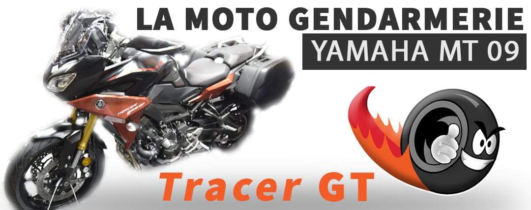 Moto Gendarmerie Yamaha mt 09 <br> Tracer GT - MOTO-BIKERS